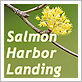 Salmon Harbor Landing